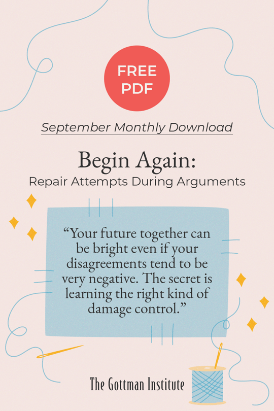 2023-09_Begin Again-Repair Attempts During Arguments_Social Promo 1_Pinterest_v2