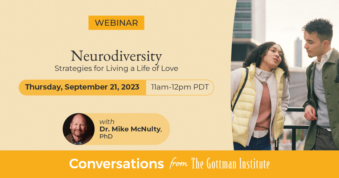Neurodiversity-Strategies for Living a Life of Love - Thursday, September 21, 2023 - 11am-12pm PT with Dr. Mike McNulty