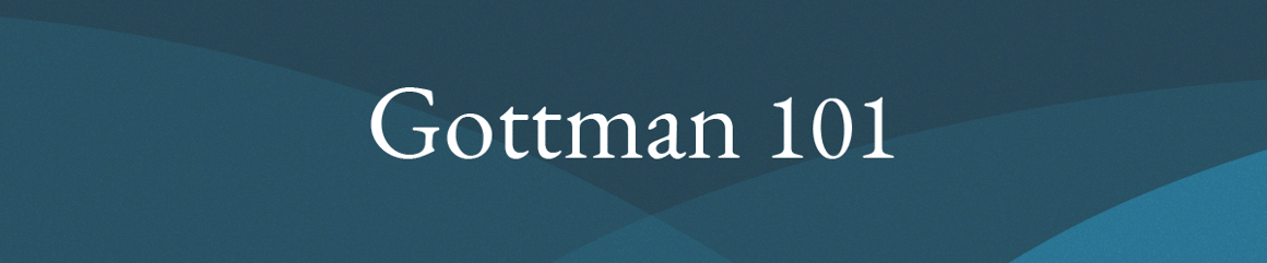 Gottman 101